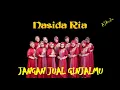 Download Lagu POWER - JANGAN JUAL GINJAMLMU - NASIDA RIA SEMARANG