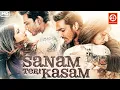 Download Lagu SANAM TERI KASAM Full Movie (HD) | Superhit Hindi Romantic Movie | Harshvardhan Rane \u0026 Mawra Hocane