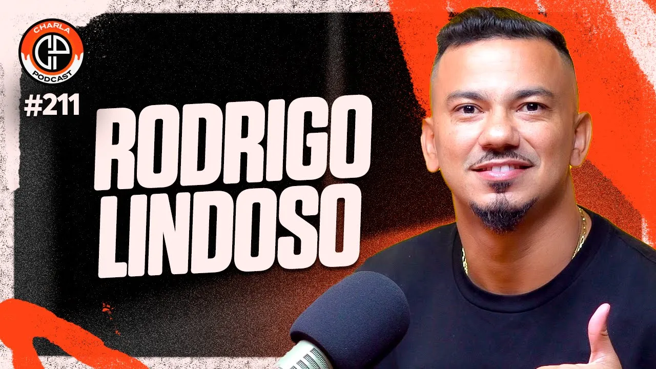 CHARLA #211 - Rodrigo Lindoso