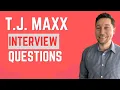 TJ Maxx Interview Questions with Answer Examples
