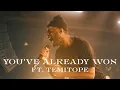 Download Lagu You've Already Won // TEMITOPE // Live From Worship Together 2023