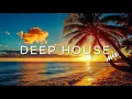 Download Lagu Deep House Mix 2025 Vol.3 - Sunset Chillout - Mixed By XDeep