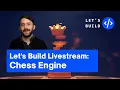 Let s Build Chess Engine