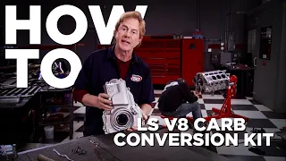 How To Install a Carb Conversion Kit On An LS V8