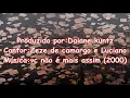 Zéze de camargo & luciano - vc não é mais assim