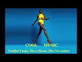 Download Lagu Soulful Funky Disco House Mix November