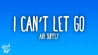 air supply i can t let go