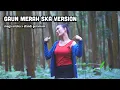 Download Lagu GAUN MERAH REGGAE SKA VERSION COVER BY MEGA ARISKA X AFANDI GERANIUM