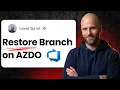 How to Restore a Deleted Git Branch in Azure DevOps