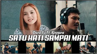 Download Satu Hati Sampai Mati Acoustic Version - Dara Fu Feat Kinnara | Cover MP3