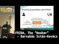 BSidesBUD2019 FRIDA The Hooker - Barnabas Sztan-Kovacs