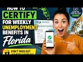 How to certify for weekly unemployment benefits in Florida