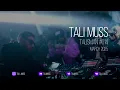 Download Lagu Tali Muss-TaliSman#014[March2025]