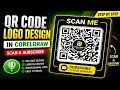 QR Code Logo Design in CorelDRAW Scan Subscribe Poster Tutorial