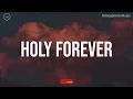 Holy Forever || 4 Hour Piano Instrumental for Prayer and Worship