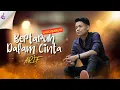Download Lagu Arief Terbaru - Bertaruh Dalam Cinta (Official Music Video)
