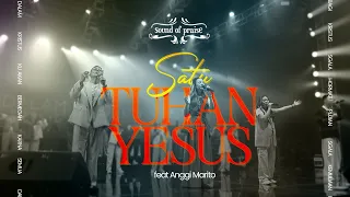 satu tuhan yesus feat anggi marito sound of praise marvelous album