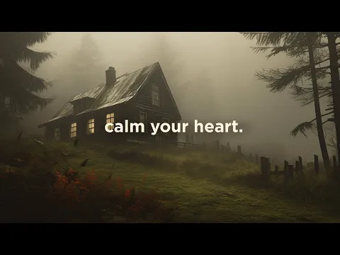 Download MP3 calm your heart.