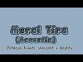 Download Lagu Prabesh Kumar Shrestha x Utshav - Merai Tira [ Acoustic Lyrics video]