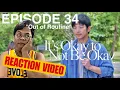 Download Lagu ITS OKAY TO NOT BE OKAY (OUT OF ROUTINE) Advance Episode 34 // REACTION VIDEO