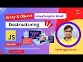 Master JavaScript ES6 Destructuring of Arrays and Objects in Minutes