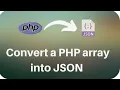 Json to php array conversion json - encode json