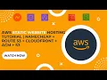 AWS Static Website Hosting Tutorial Namecheap Route 53 CloudFront ACM S3