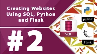 Creating Websites Using SQL Python and Flask - Part 2 by Millionlights