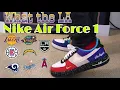 Nike Air Force 1 What The LA FULL FAMILY REVIEW