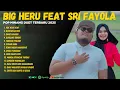 Download Lagu BIGHERU FEAT SRI FAYOLA FULL ALBUM | Lagu Duet Pop Minang Terbaru 2025 Paling Menyentuh