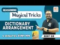 DICTIONARY ARRANGEMENT TRICKS REASONING BY ROHIT SIR