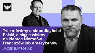 „Oczy szeroko otwarte. Polska strategia na czas wojny światowej” Jacka Bartosiaka
