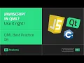JavaScript in QML Start Using It Right QML Best Practice