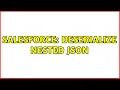 Salesforce Deserialize nested JSON 2 Solutions