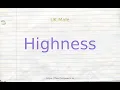 How to pronounce highness