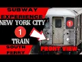 New York City Subway 1 Lcl Train to South Ferry Front View