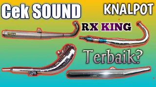 Download Cek SOUND / Suara 4 jenis Knalpot Rx-King terbaik MP3