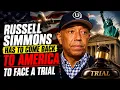 BREAKING Russell Simmons DRAGGED Back To The US To Face Trial