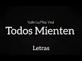 Yailin La Más Viral - Todos Mienten 2025