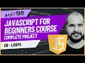 09 Loops JavaScript Full Course in with Project 2024
