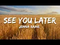 Download Lagu Jenna Raine - See You Later (ten years) (Lyrics)