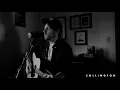Against the Wall (Acoustic)- Collington