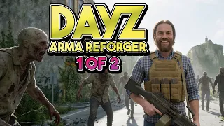 DayZ Purist. Reforged Z: Part 1 of 2 (Arma Reforger)