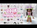 200K ROBLOX SHOPPING SPREE