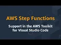 AWS Step Functions Support in the AWS Toolkit for Visual Studio Code