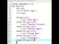 CONDITIONAL STATEMENT - AGE IF ELSE LADDER CPP PROGRAMS SYNTAX WITH SHANA SS
