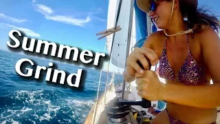 GRINDING OUT SUMMER [Adventure #68]