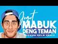 Download Lagu BARU !!! JOGET  REMIX | MABUK DENG TEMAN X MATI POMPA | BY THOMMY RCLB 2K21🍻
