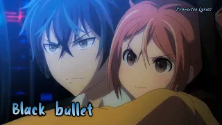  lyrics amv black bullet op full black bullet fripside