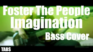 Download Foster The People - Imagination Bass Cover with (+TABS) MP3